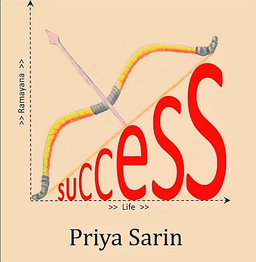 Success Secrets from the Ramayana by Priya Sarin